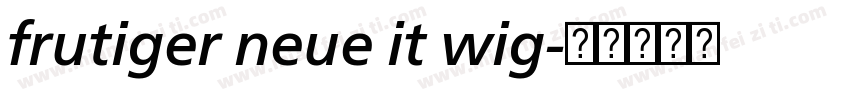 frutiger neue it wig字体转换